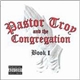 Pastor Troy & The Congregation - Book I